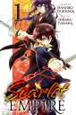 Scarlet Empire, Vol. 1【電子書籍】 Hanjiro Tsukioka