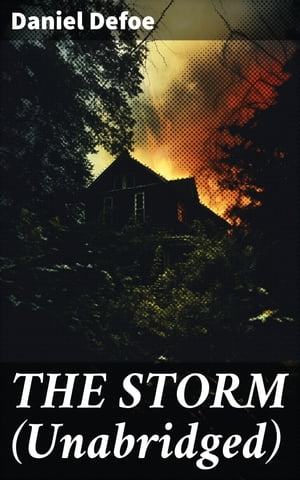 THE STORM (Unabridged) The First Substantial Wor