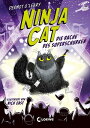 Ninja Cat (Band 3) - Die Rache des Superschurken Begleite Toto, die Ninja-Katze auf ihrem n chsten Einsatz - Humorvolles Kinderbuch zum Selberlesen ab 8 Jahren【電子書籍】 Dermot O 039 Leary