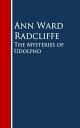 ŷKoboŻҽҥȥ㤨The Mysteries of UdolphoŻҽҡ[ Ann Ward Radcliffe ]פβǤʤ100ߤˤʤޤ