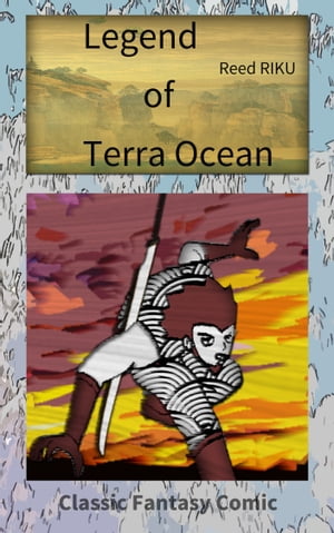 Legend of Terra Ocean Vol 01