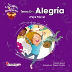 Emoci?n: Alegr?a ?Vaya fiesta!【電子書籍】[ Elisenda Queralt ]