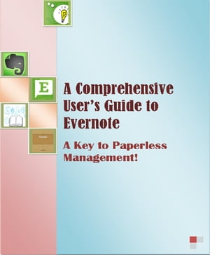 The Ultimate Unofficial Evernote Guide