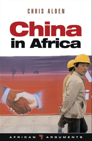 China in Africa【電子書籍】[ Chris Alden ]