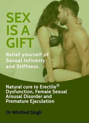 Sex is a Gift