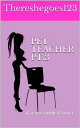 Pet Teacher pt.3 (Futa on Male/Female)【電子