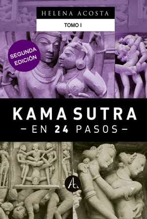 Kama sutra en 24 pasos【電子書籍】[ Helena