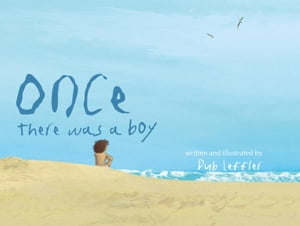 Once There Was A Boy【電子書籍】[ Dub Leffler ]