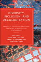 ŷKoboŻҽҥȥ㤨Diversity, Inclusion, and Decolonization Practical Tools for Improving Teaching, Research, and ScholarshipŻҽҡۡפβǤʤ3,863ߤˤʤޤ