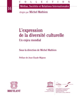 L'expression de la diversité culturelle