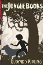 The Jungle Books (Illustrated) The Jungle Book & The Second Jungle Book【電子書籍】[ R...