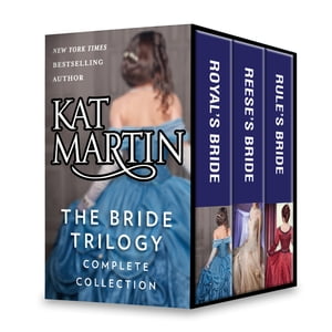 The Bride Trilogy Complete CollectionŻҽҡ[ Kat Martin ]