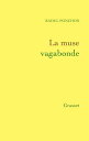 La muse vagabonde【電子書籍】 Raoul Ponchon