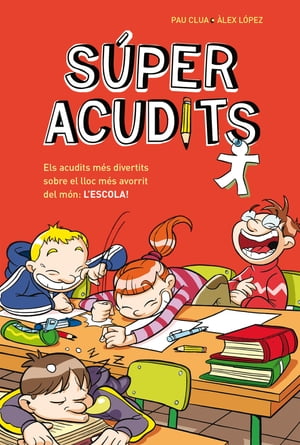 Els acudits més divertits sobre el lloc més avorrit del món: L'ESCOLA! (Súper Acudits)