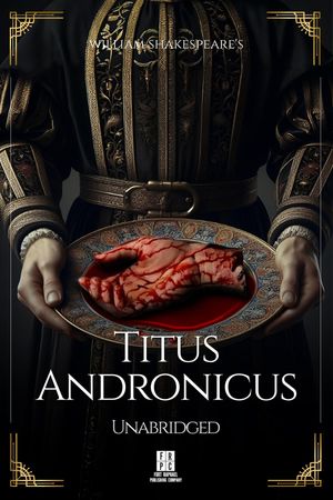 William Shakespeare's Titus Andronicus