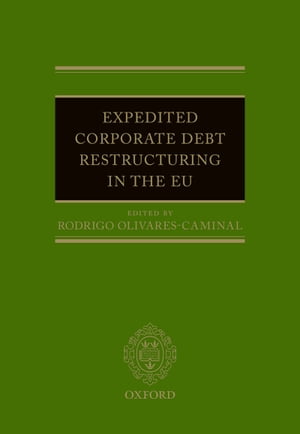 Expedited Corporate Debt Restructuring in the EU