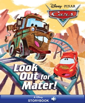 Disney Classic Stories: Cars: Look Out for Mater!
