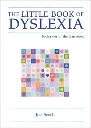 The Little Book of Dyslexia