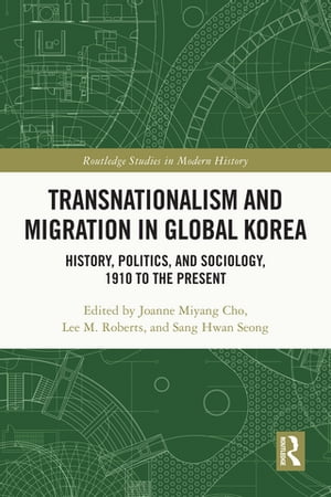 Transnationalism and Migration in Global Korea