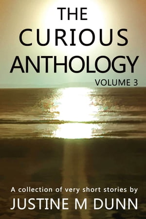 The Curious Anthology Volume 3