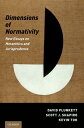 Dimensions of Normativity New Essays on Metaethics and Jurisprudence