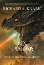 ŷKoboŻҽҥȥ㤨Rex Draconis: War of the Dragon MoonŻҽҡ[ Richard A. Knaak ]פβǤʤ1,300ߤˤʤޤ
