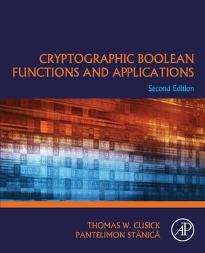 ŷKoboŻҽҥȥ㤨Cryptographic Boolean Functions and ApplicationsŻҽҡ[ Thomas W. Cusick ]פβǤʤ10,569ߤˤʤޤ