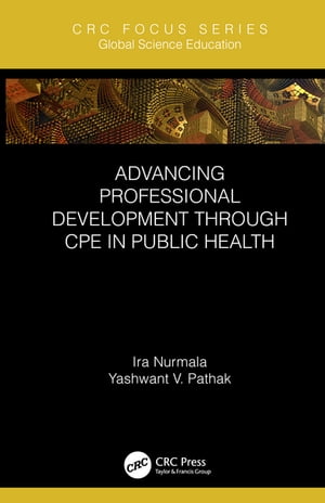 Advancing Professional Development through CPE in Public Health