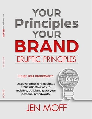 Your Principles Your BrandŻҽҡ[ Jen Moff ]