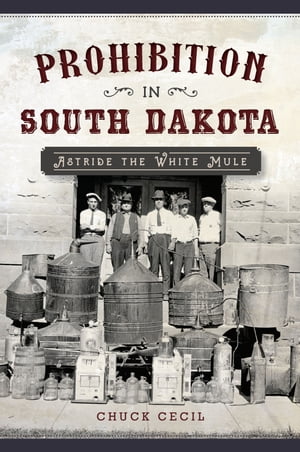 Prohibition in South Dakota Astride the White Mu