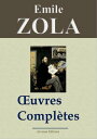 Emile Zola : Oeuvres compl tes 101 titres - dition enrichie Arvensa Editions【電子書籍】 Emile Zola