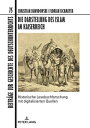 Die Darstellung des Islam im Kaiserreich Historische Lesebuchforschung mit digit...