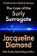 The Case of the Surly SurrogateŻҽҡ[ Jacqueline Diamond ]