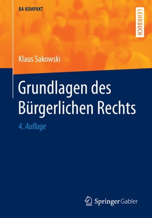 Grundlagen des Bürgerlichen Rechts