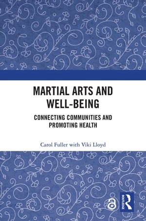 Martial Arts and Well-being