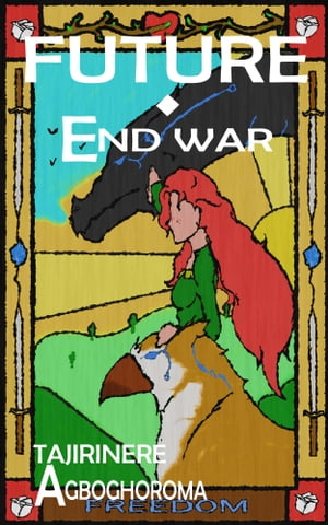 Future: End War