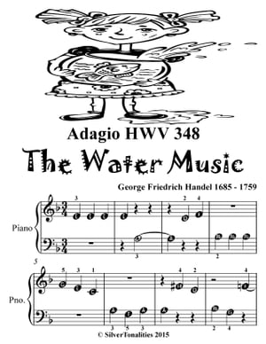 Adagio Hwv 348 Water Music Beginner Piano Sheet Music Tadpole Edition