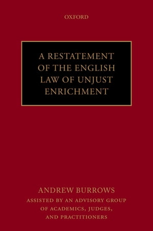 A Restatement of the English Law of Unjust Enrichment