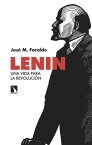 Lenin Una vida para la revoluci?n【電子書籍】[ Jos? M. Faraldo ]