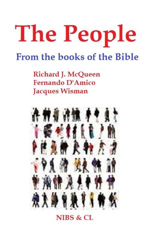 The People: From the books of the Bible【電子書籍】[ Richard J. McQueen ]