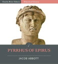 ＜p＞Pyrrhus (319 272 B.C.) was king of the Greek tribe of Molossians, and later became king of Epirus and Macedon. He was a strong opponent of Romes , and invaded Italy in the 3rd century B.C. Although victorious in the battle of Acsculum, his army lost many men hence the term Pyrrhic victory. Abbotts biography of Pyrrhus includes a table of contents for easier navigation.＜/p＞画面が切り替わりますので、しばらくお待ち下さい。 ※ご購入は、楽天kobo商品ページからお願いします。※切り替わらない場合は、こちら をクリックして下さい。 ※このページからは注文できません。