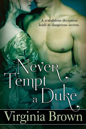 Never Tempt A Duke