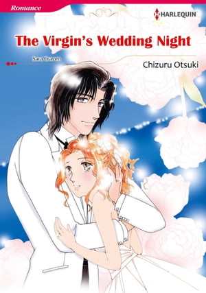 THE VIRGIN'S WEDDING NIGHT (Harlequin Comics) Harlequin Comics【電子書籍】[ Sara Craven ]