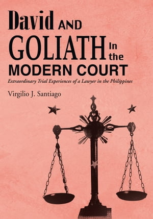 David and Goliath in the Modern Court