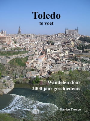 Toledo te voet