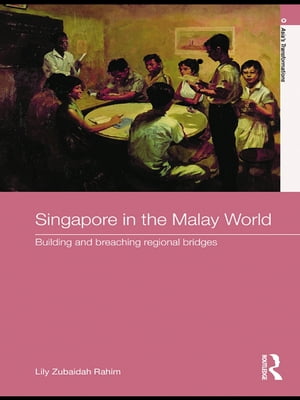 Singapore in the Malay World