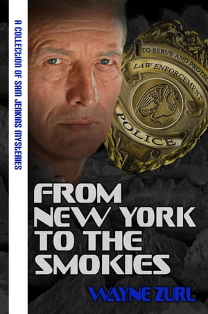 From New York to the Smokies: A Collection of Sam Jenkins Mysteries