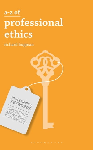 A-Z of Professional Ethics