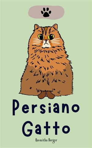 Persiano Gatto【電子書籍】[ Roswitha Berger ]