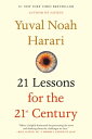 ŷKoboŻҽҥȥ㤨21 Lessons for the 21st CenturyŻҽҡ[ Yuval Noah Harari ]פβǤʤ1,872ߤˤʤޤ